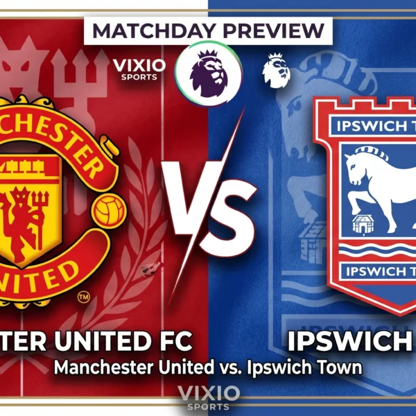 Manchester United vs Ipswich Town: Best 2026/27 Preview